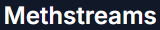 MethStreams Logo